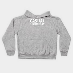 Casual Thursday White Letters Kids Hoodie